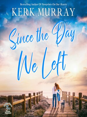 cover image of Since the Day We Left
